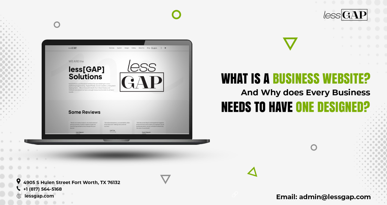 What is a Business Website? And Why does Every Business Needs to Have One Designed?